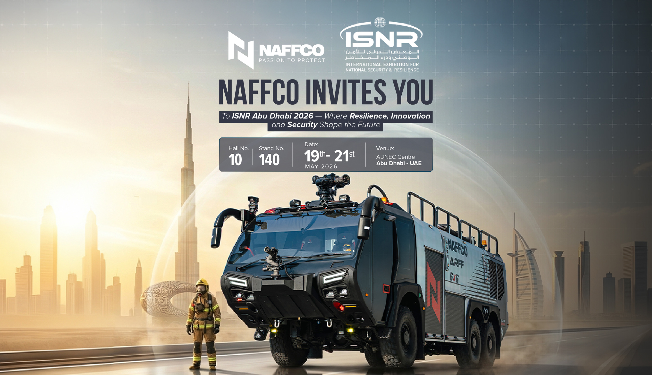 Shape the future of public safety and resilience with NAFFCO at ISNR Abu Dhabi 2026