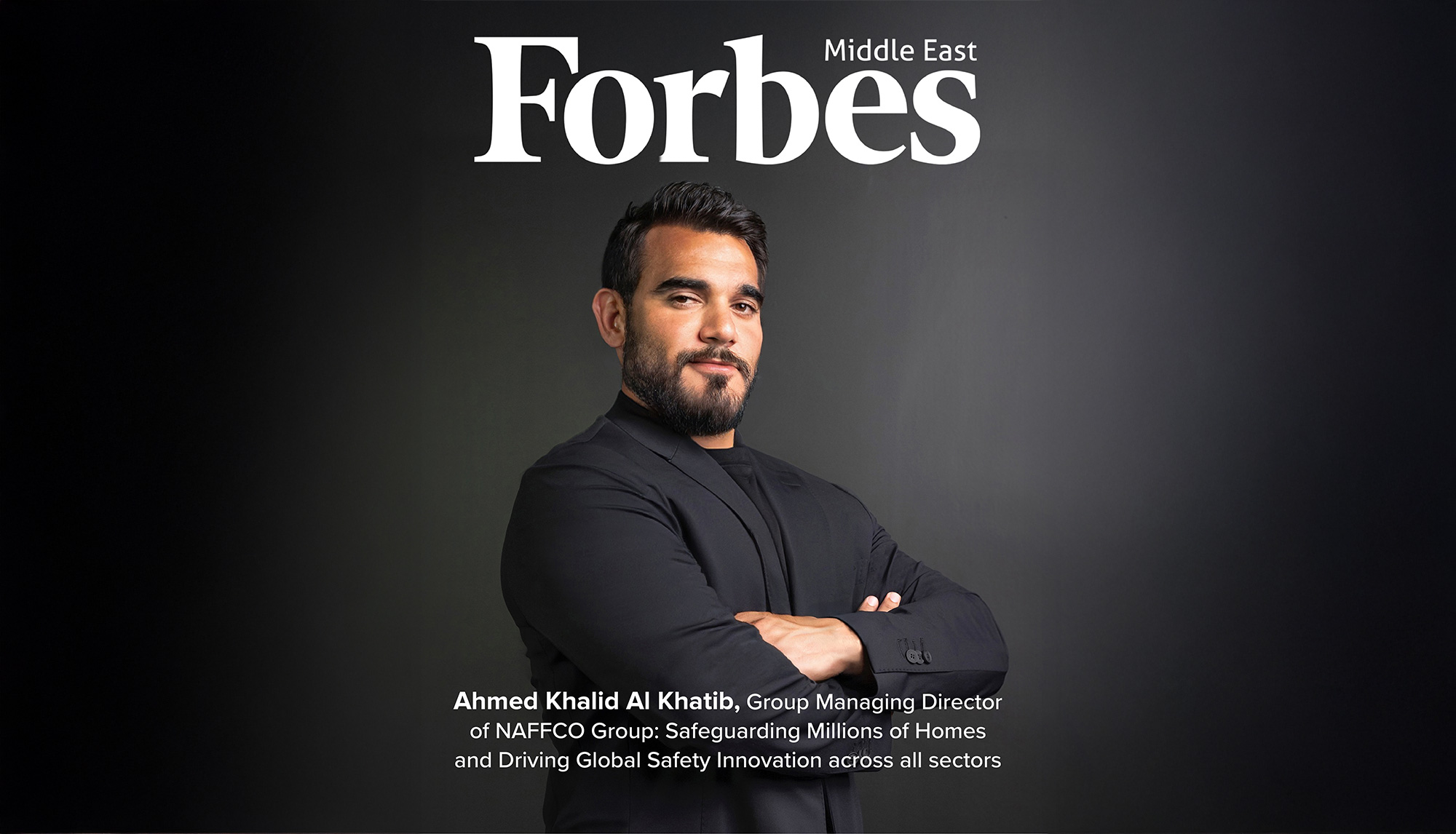 Mr. Ahmed Khalid Al Khatib, Safeguarding Millions of Homes and Driving Global Safety Innovation across all sectors